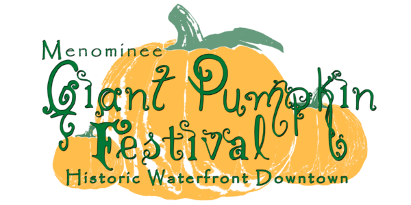 Menominee Historic Downtown Farmers Market Association Giant Pumpkin Festival