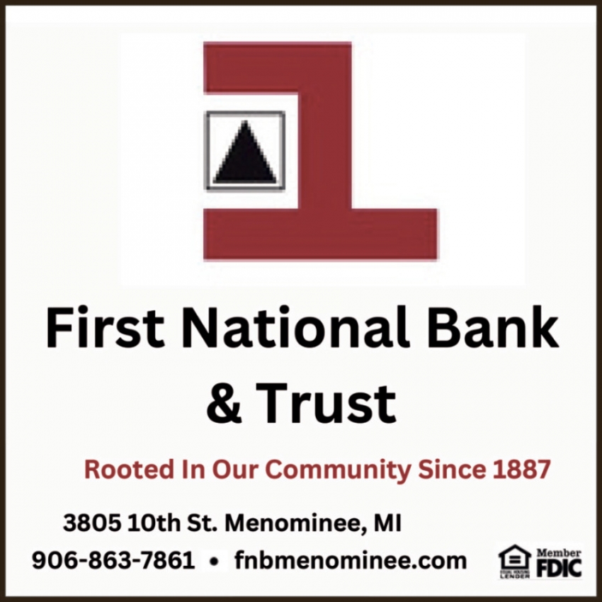 First National Bank & Trust of Menominee, MI