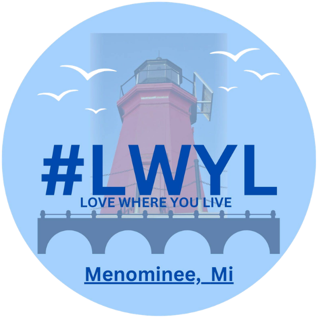 #LWYL Love Where You Live Menominee, MI